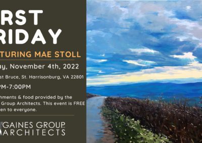First Friday Featuring Mae Stoll